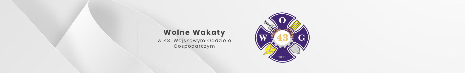 Wolne wakaty w 43. Wojskowym Oddziele Gospodarczym